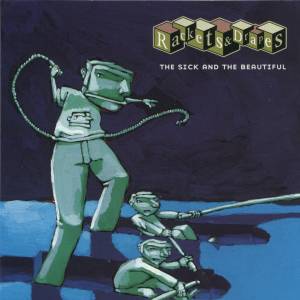 Rackets And Drapes The Sick And The Beautiful 1999
