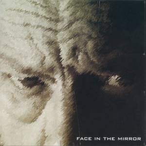 Capa de Face in the Mirror?